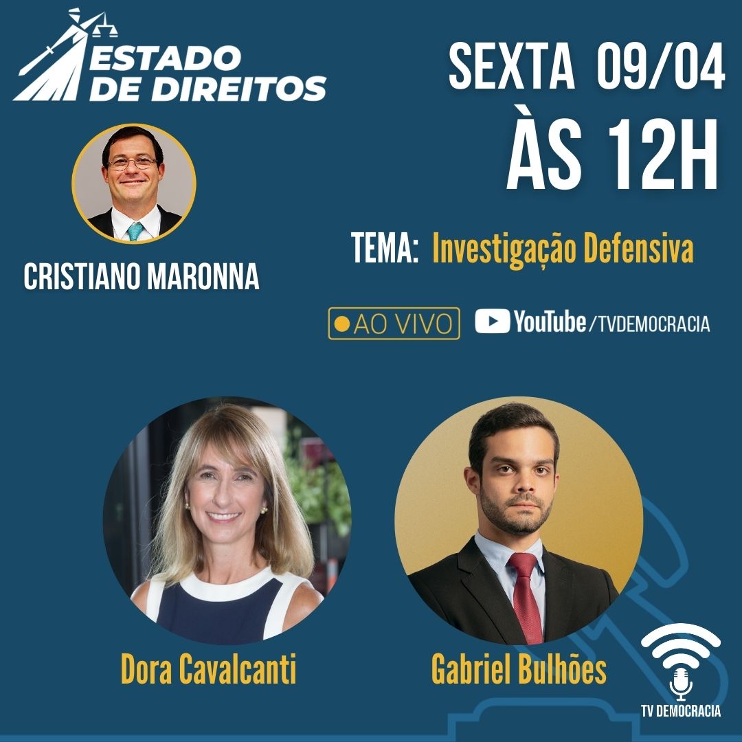 Gabriel Bulhões participa de debate sobre Investigação Defensiva