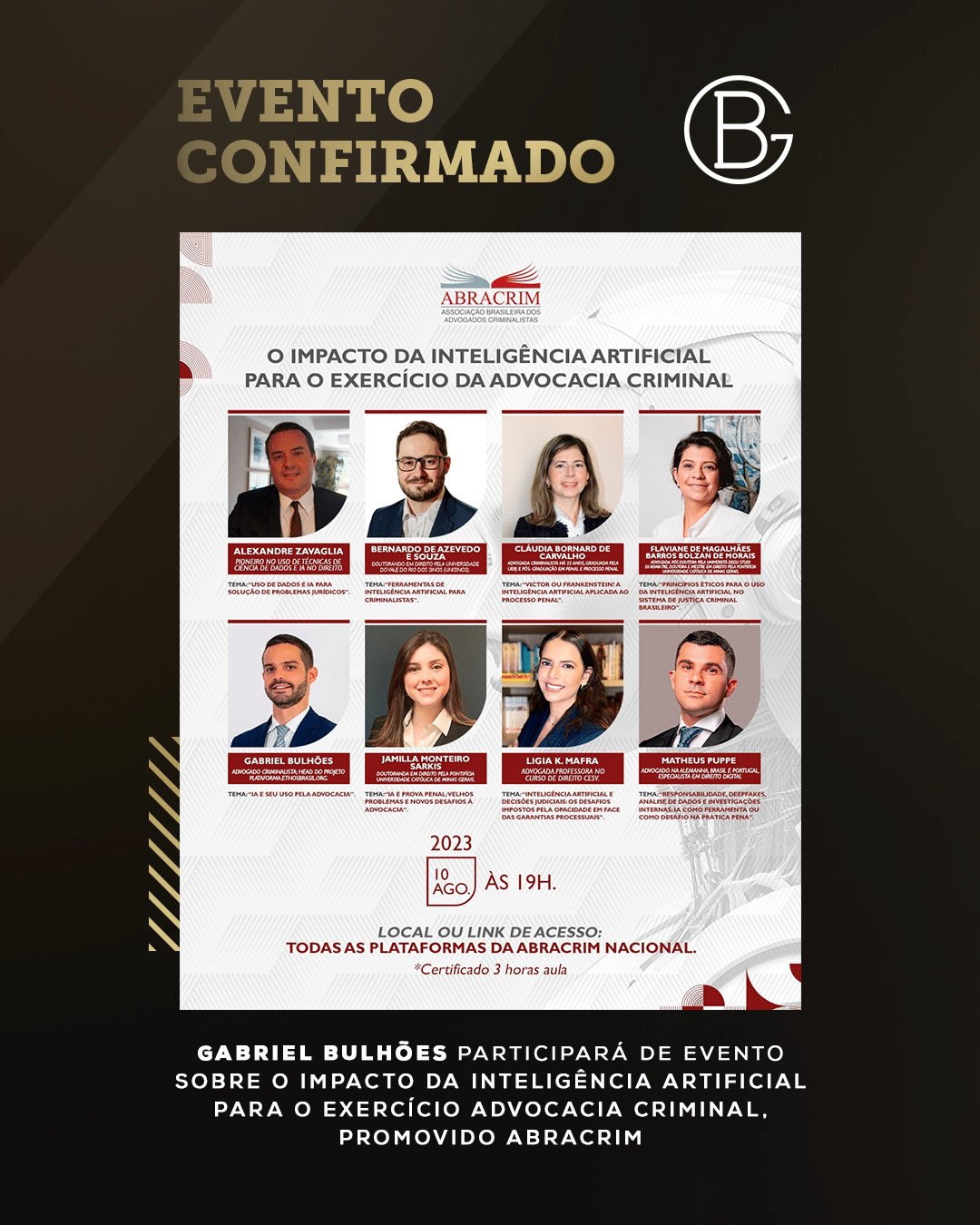 Gabriel Bulhões participa como palestrante de evento sobre Impacto da I.A para o Exercício da Advocacia Criminal promovido pela ABRACRIM Nacional.
