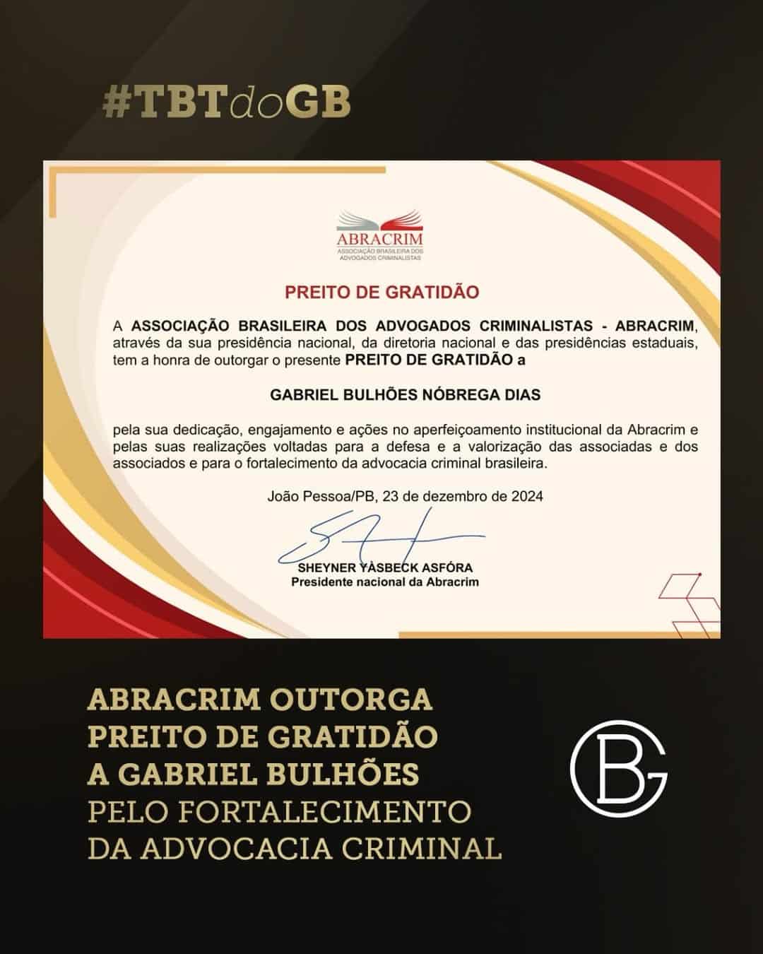 Abracrim outorga preito de gratidão a Gabriel Bulhões pelo fortalecimento da advocacia criminal