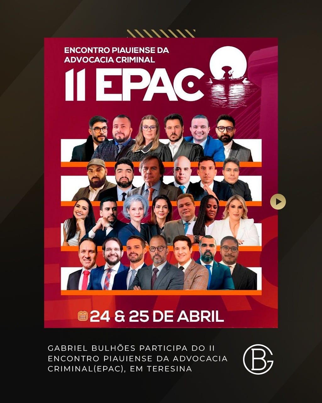 Gabriel Bulhões participa do II Encontro Piauiense da Advocacia Criminal (EPAC), em Teresina
