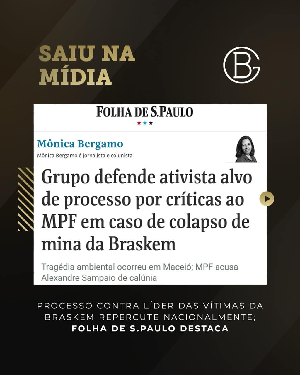Processo contra líder das vítimas da Braskem repercute nacionalmente; Folha de S.Paulo destaca