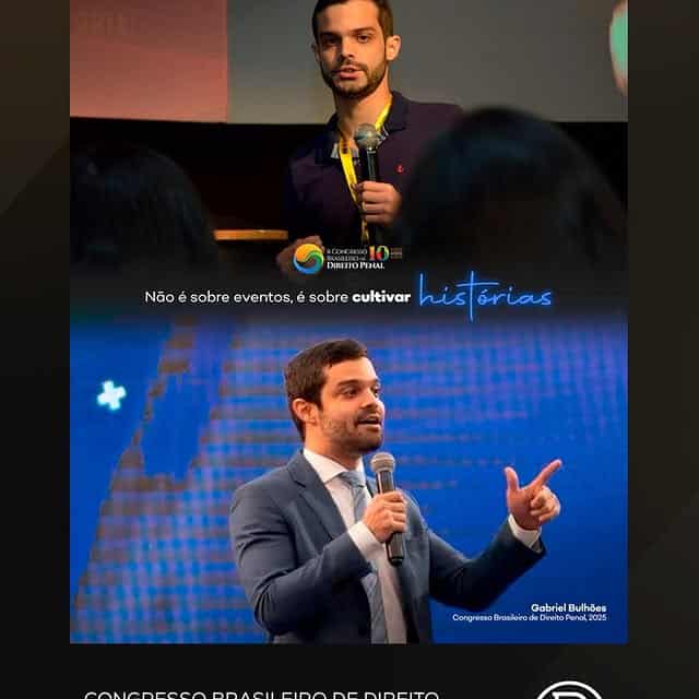Congresso Brasileiro de Direito Penal chega à 10ª edição; Gabriel Bulhões participa há 8 anos
