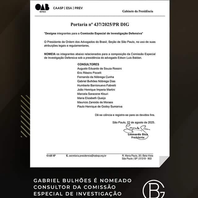 Gabriel Bulhões é nomeado consultor da Comissão Especial de Investigação Defensiva da OAB/SP