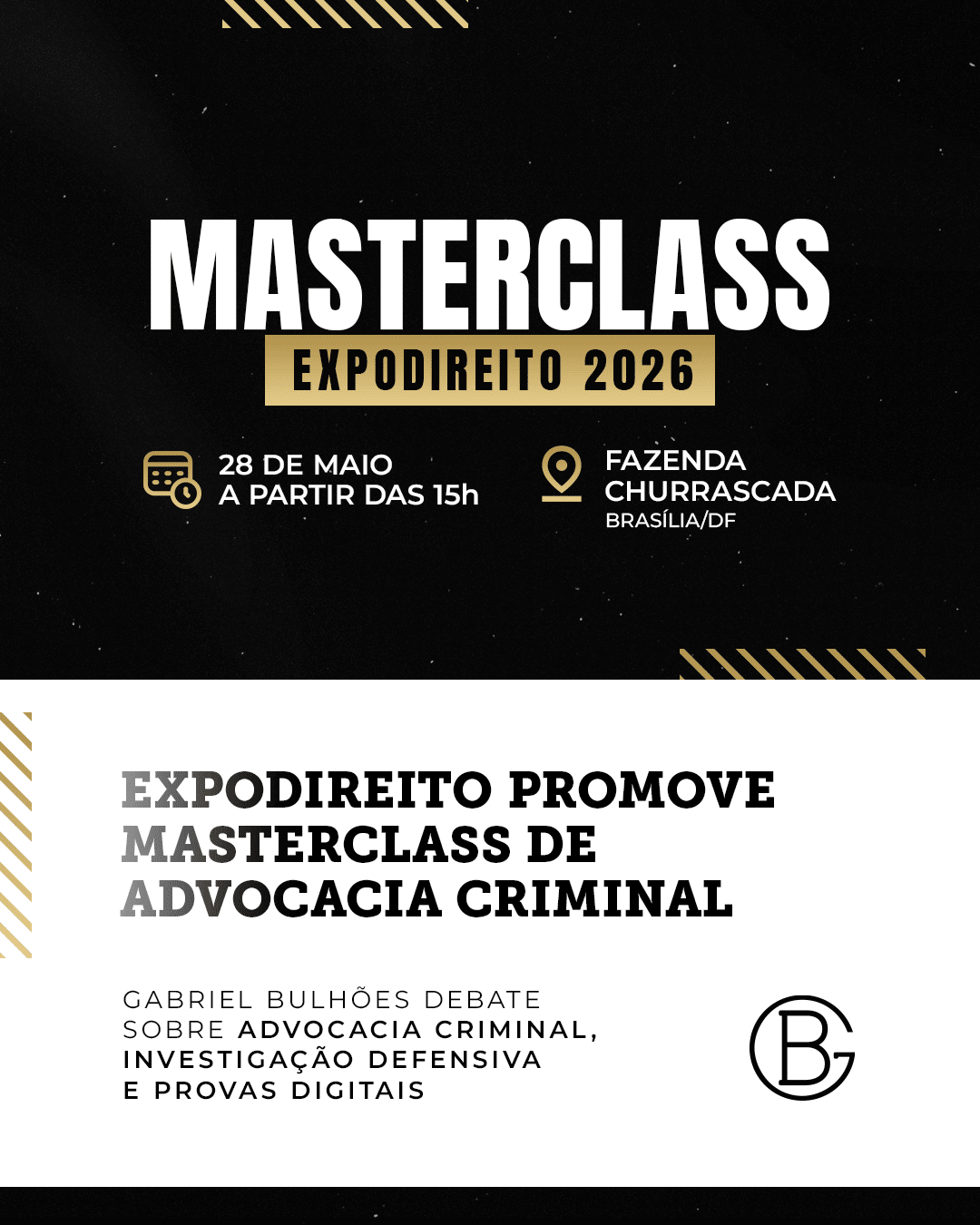 EXPODIREITO PROMOVE MASTERCLASS DE ADVOCACIA CRIMINAL: Gabriel Bulhões debate sobre o tema